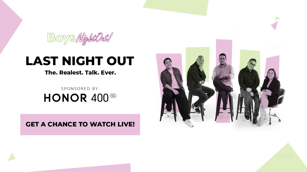 HONOR supports Boys Night Out’s farewell run. Here’s how you can win tickets